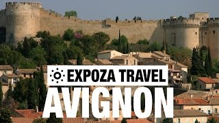 Avignon Vacation Travel Video Guide