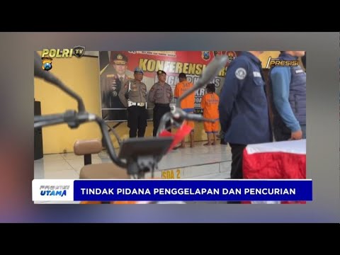 POLRES SIDOARJO RILIS TINDAK PIDANA PENGGELAPAN DAN PENCURIAN