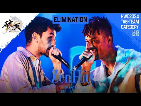 Zen’Hit 🇫🇷 | HATEN WORLD CHAMPIONSHIP 2024 | Tag-Team Elimination | HWC2024