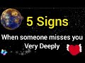 5 Signs Someone misses 🤗you Deeply