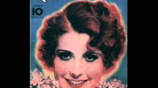 Annette Hanshaw - The Song Is Ended 1927 Irving Berlin Songs