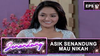 Download lagu Senandung Mau Nikah - Senandung Eps 97 Part 1 mp3 Download lagu Senandung Mau Nikah - Senandung Eps 97 Part 1 mp3