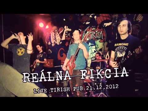 Reálna Fikcia - Evolution (Live Tirish Pub 21.12.2012)