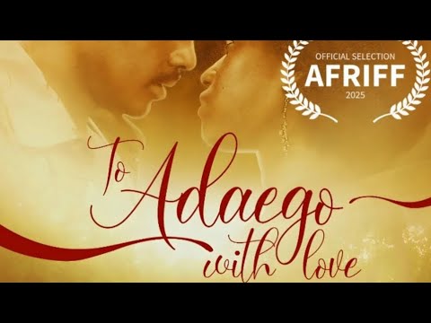 To Adaego With Love