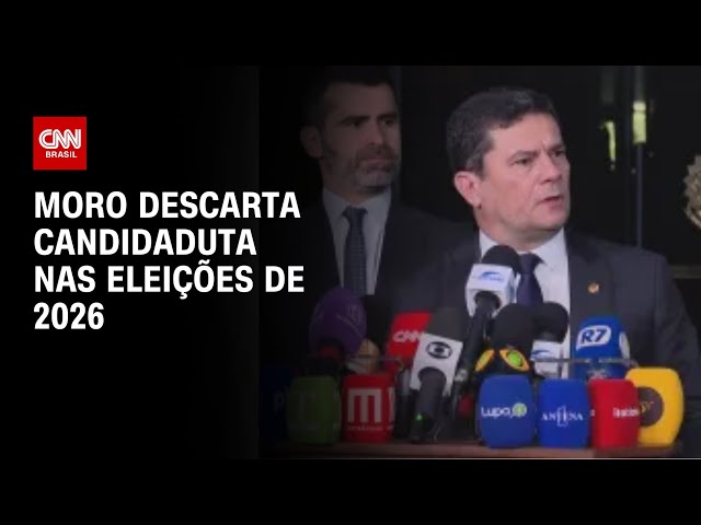 Moro descarta candidatura nas eleições de 2026 |  ARENA CNN