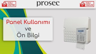 Prosec Panel Kullanımı ve Ön Bilgi