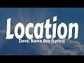 Dave Burna Boy Location Lyrics