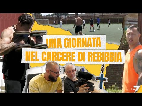 Una giornata nel carcere di Rebibbia: il racconto di Diego Bianchi