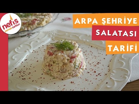 Arpa Şehriye Salatası - Salata Tarifi - Nefis Yemek Tarifleri Video