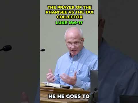 The Prayer of the Pharisee vs the Tax Collector (Chuck Hahn)