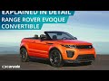 Range Rover Evoque Convertible Explained in Details