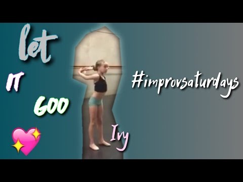 Let It Go | Improv by Ivy Lanhardt