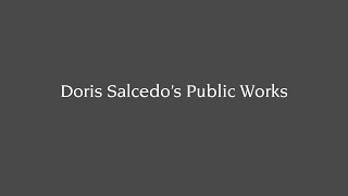 Doris Salcedo's Public Works