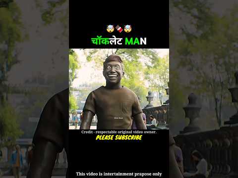 Chocolate 🍫 Man 😇 #shorts #moviewreview #movieexplained