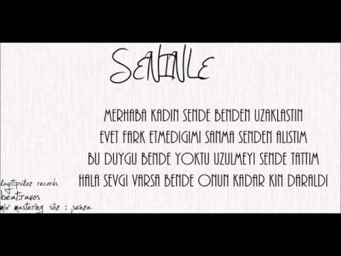 ŞEHZA ft. MUAF - SENİNLE (2016)