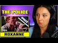 The Police - Roxanne | FIRST TIME REACTION