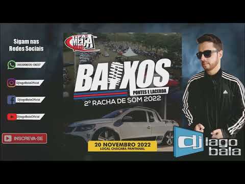 CD PROMOCIONAL 2º RACHA DE SOM EM PONTES E LACERDA-MT - DJ IAGO BALA