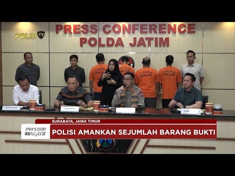 PRESISI UPDATE: POLDA JATIM BERHASIL UNGKAP SINDIKAT LPG SUBSIDI 11/06/2025 (20.00)