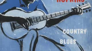Lightnin&#39; Hopkins * Backwater blues (That mean old)