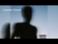 CYANIDE Clean By Daniel Caesar