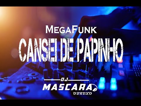 DJMASCARA FatMegaFunk CANSEI DE PAPINHO  vnt2023 #megafunk #eletrofunk #remix2022 #divulgação #by