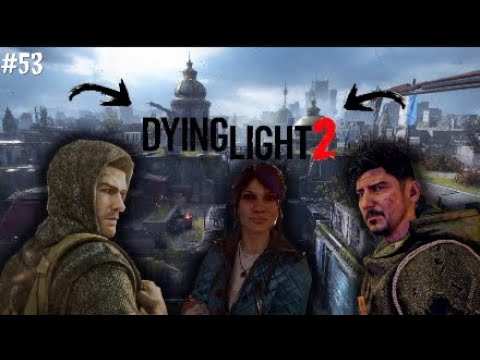 Dying Light 2 Stay Human #53 Walka z Hakonem