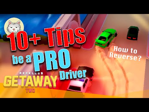 Reckless Getaway 2: 10 tips be a PRO Driver! and how to drive in reverse?