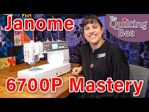 Janome 6700P Full Mastery Class with Grace