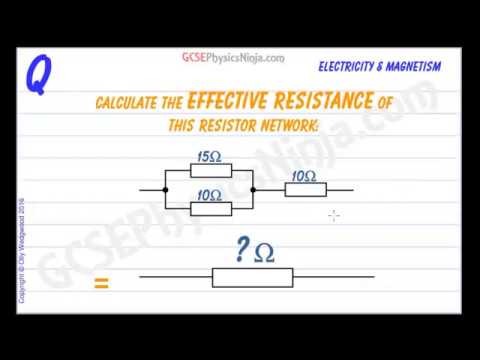 Resistors in Series and Parallel Calculation - Electric Circuits - GCSE Physics
