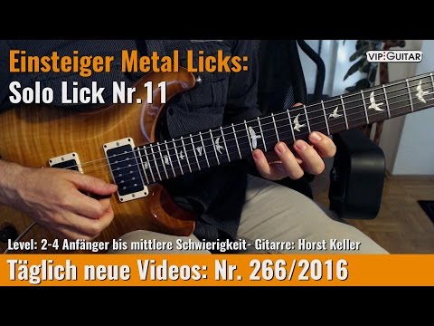 ✪ Einsteiger Metal Licks ►Solo Gitarre - Lick Nr.11