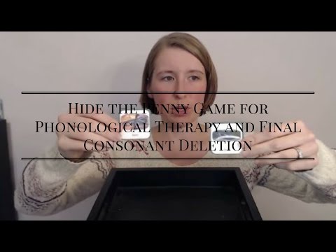 Hide the Penny Game for Phonological Therapy and Final Consonant Deletion