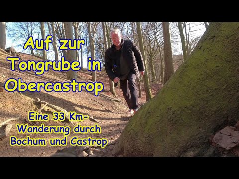Auf zur Tongrube Lessmoellmann in Obercastrop. Eine 33Km-Wanderung durch Bochum und Castrop
