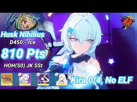 Kira 0/4, No ELF | Redlotus D450: Husk Nihilius (Ice) 810 Pts - HOH(S0) JK Kira - Honkai 6.9