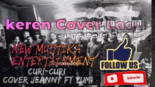 Download lagu Curi curi cover jeanny Ft yumi... mp3