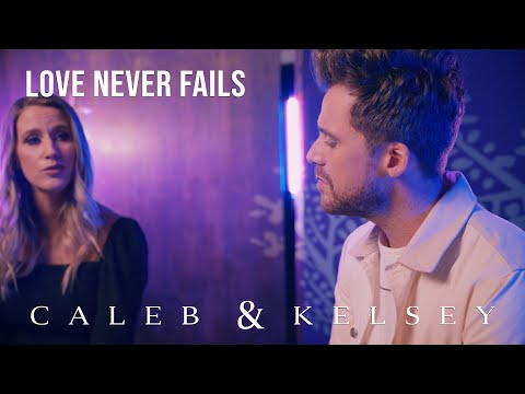 Love Never Fails - Brandon Heath (Caleb + Kelsey Cover) on Spotify and Apple Music