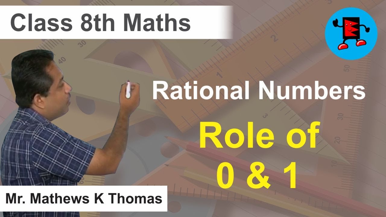CBSE Class 8 Maths Rational Numbers Role of 0 & 1