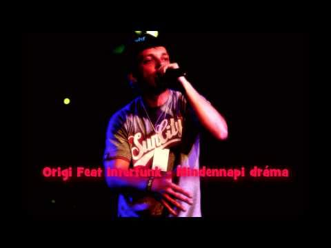 Origi feat Interfunk - Mindennapi dráma [HD]