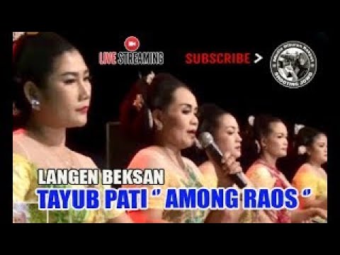 LANGEN BEKSAN (TAYUB) PATI - FULL ALBUM // KARAWITAN AMONG RAOS