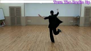TURN THE RADIO UP LINE DANCE(IMPROVER)