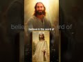 Believe In The Word Of God