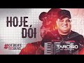 Download Lagu HOJE DÓI - Tarcísio do Acordeon - CD Diferente dos Iguais 2021 Mp3 Free