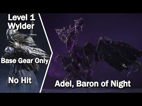 Adel, Baron of Night Solo Wylder, Level 1, Starting Gear Only, No Hit/Damage