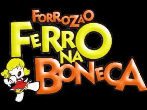 MEU FORRÓ DAS ANTIGAS(FORROZÃO FERRO NA BONECA)