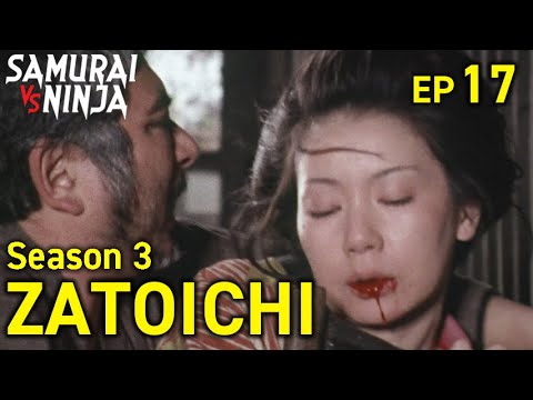 ZATOICHI: The Blind Swordsman Season 3  Full Episode 17 | SAMURAI VS NINJA | English Sub