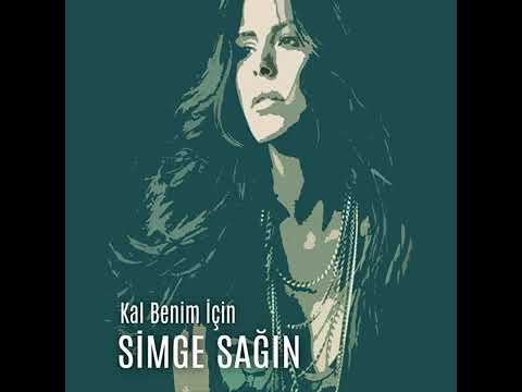 Simge Sağın Kal Benim İçin