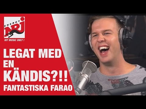 Farao: Legat med en kändis? - VAKNA MED NRJ