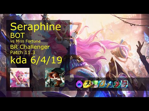 Seraphine Bot & Lulu vs Miss Fortune & Rell - BR Challenger 6/4/19 Patch 11.3 Gameplay