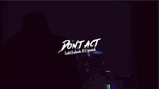 장우영 Jang Wooyoung (2PM) - Don't Act Sub Español