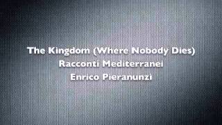The Kingdom (Where Nobody Dies)