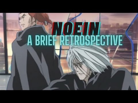 Noein: a Brief Retrospective